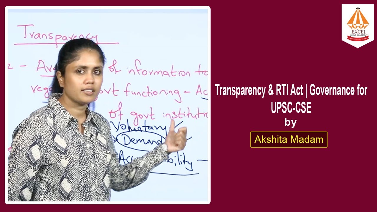 Transparency & RTI Act|Governance for UPSC-CSE