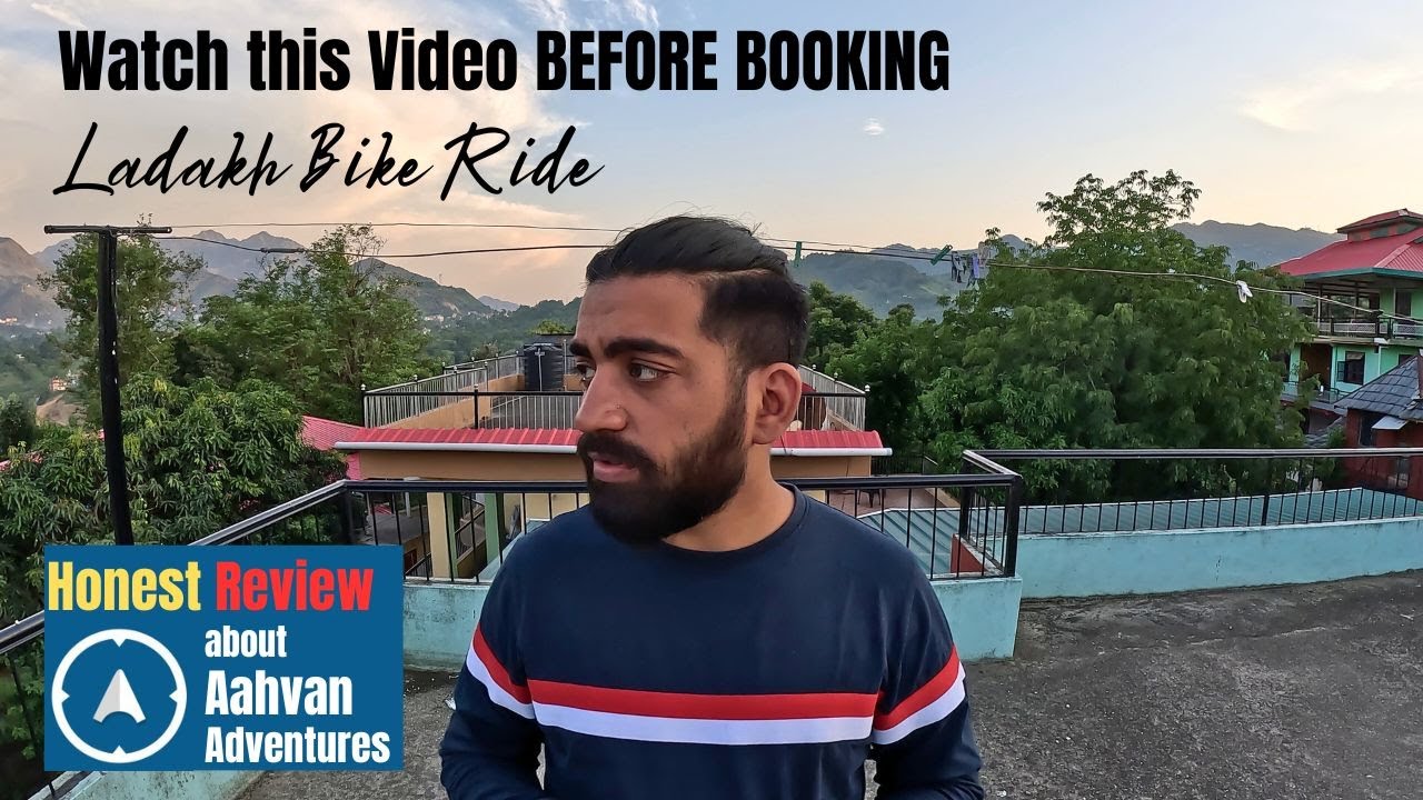 Honest Review About Aahvan Adventures | WATCH THIS VIDEO BEFORE BOOKING LADAKH BIKE RIDE TRIP