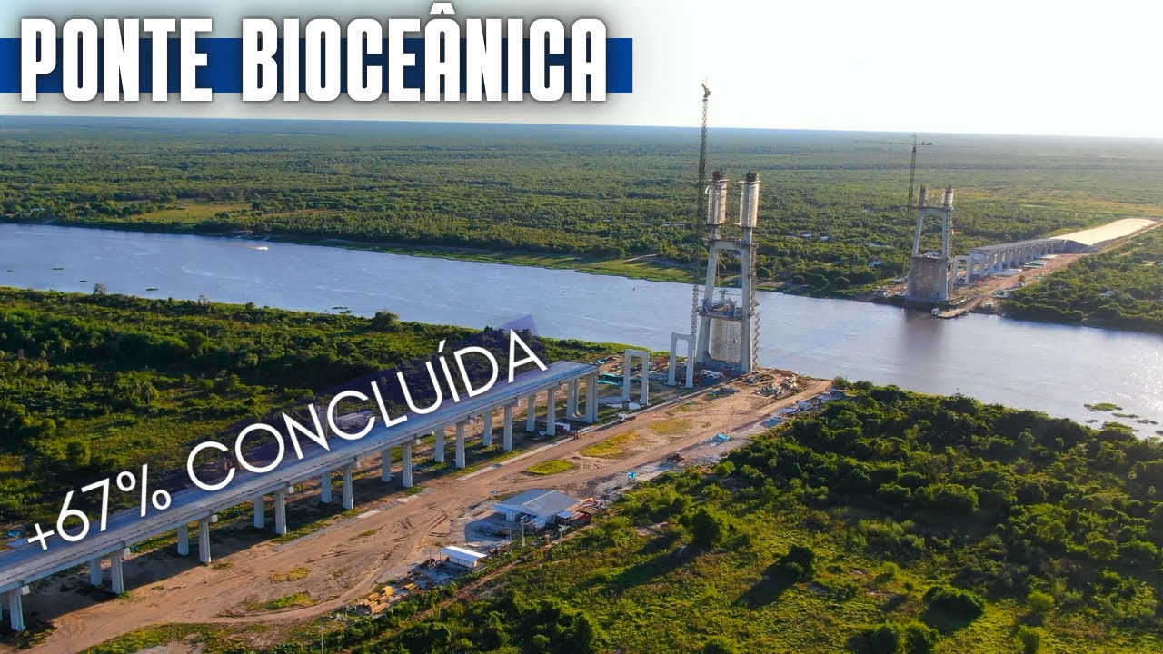 As Obras da PONTE BIOCEÂNICA Avançam e Chegam a 67% da sua Execução CONCLUÍDA