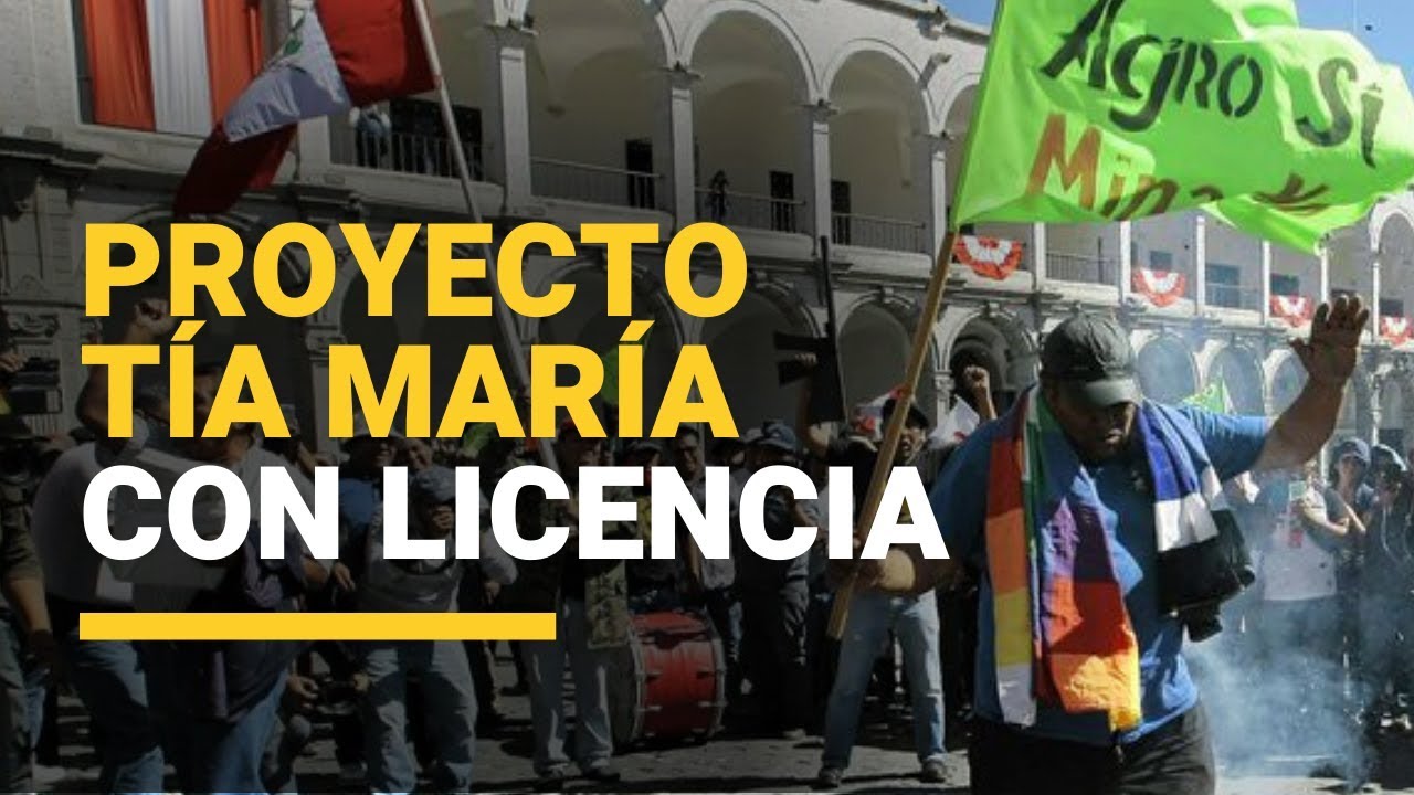 Tía María: cronología de conflictos sociales entorno al proyecto minero