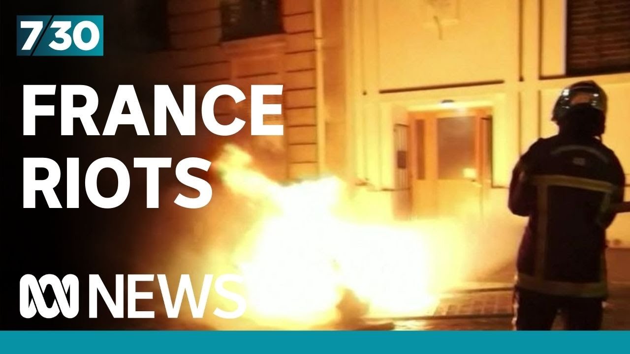 The killing of a teenager sparks unrest on the streets of France | 7.30