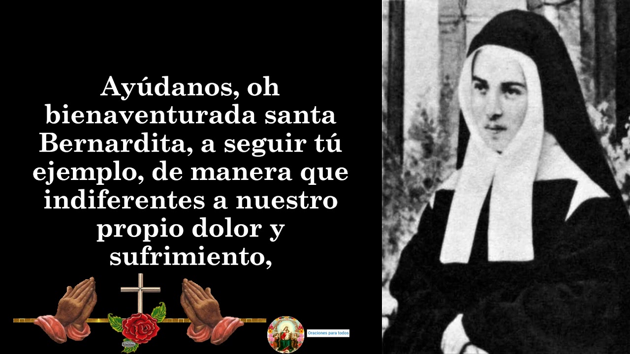 ORACION A SANTA BERNARDITA SOUBIROUS👉 16 DE ABRIL🙏🙏🙏🧔🧕🧎😇❤✝