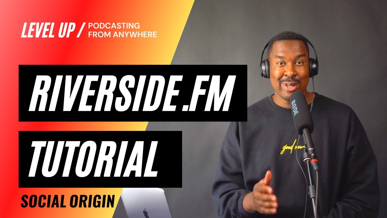 Riverside.fm Tutorial Video