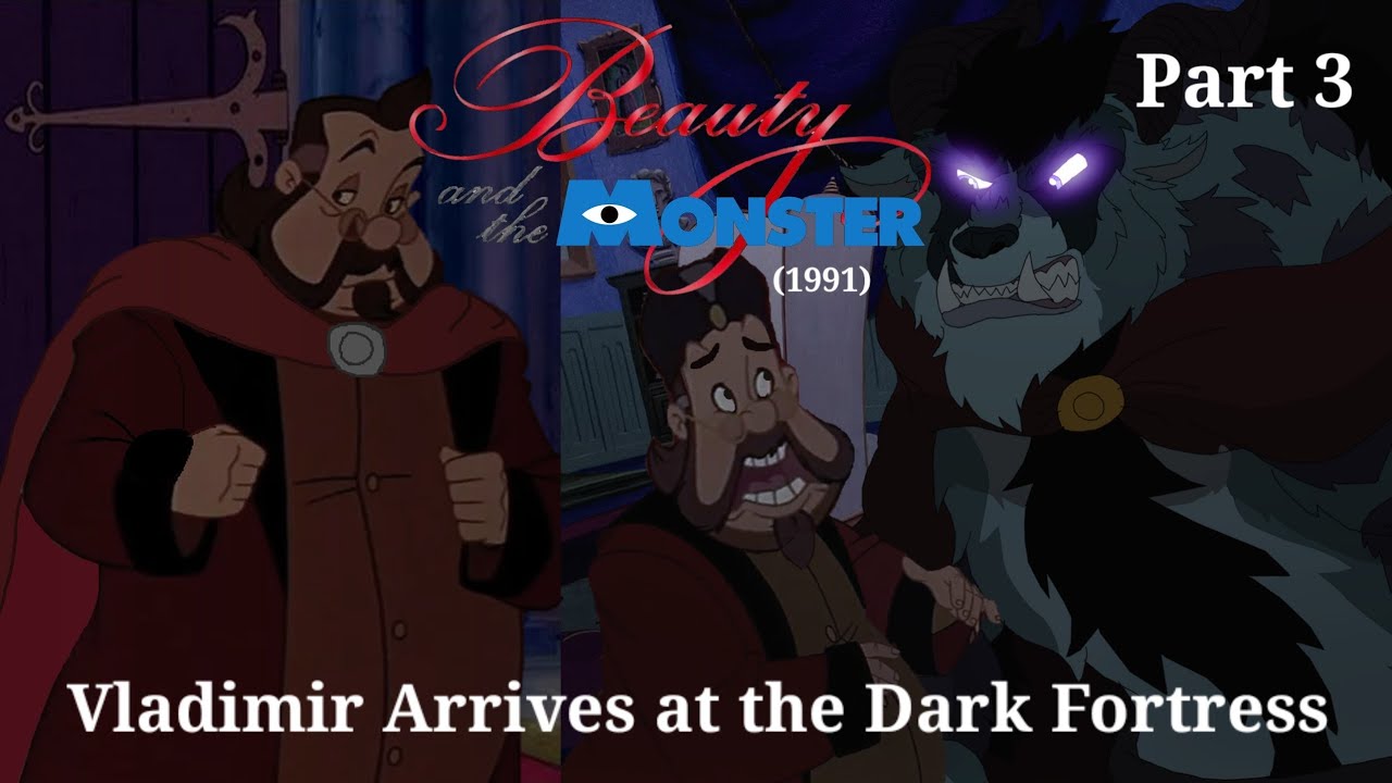 Beauty and the Monster (1991) Part 3- Vladimir Arrives at the Dark Fortress
