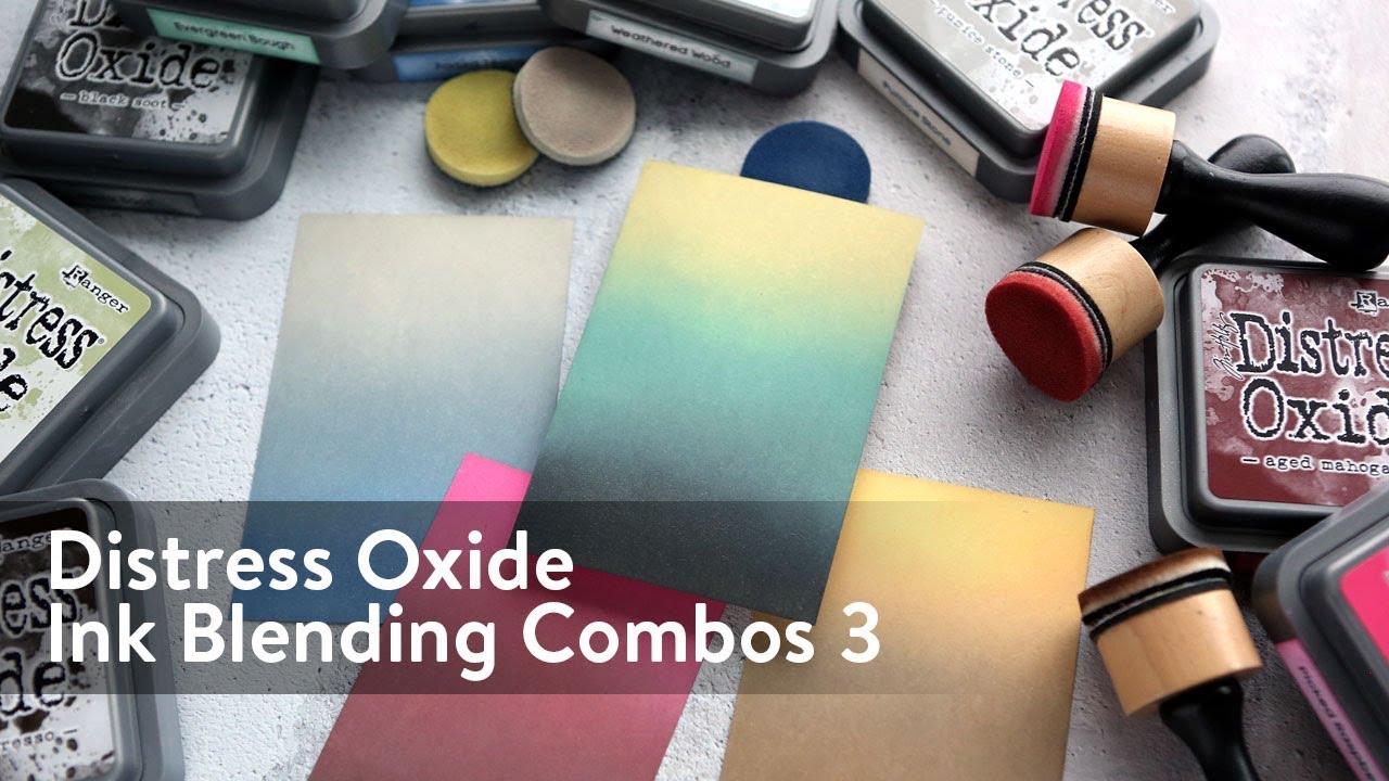 Distress Oxide Ink Blending Color Combinations 3