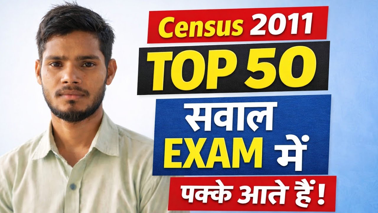 Census 2011 Top 50 Questions | SSC GD MTS CGL Railway | Exam Level GK