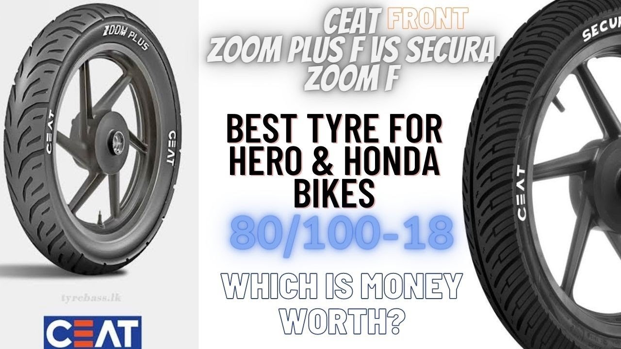 BEST TYRE FOR HERO & HONDA BIKES #ceat #zoomplus f vs #secura zoom f || money worthy?