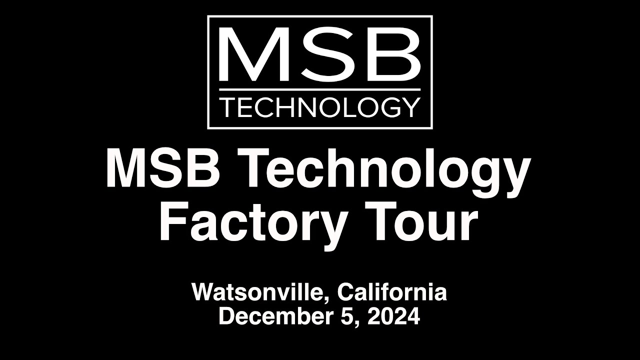 MSB Technology Factory Tour