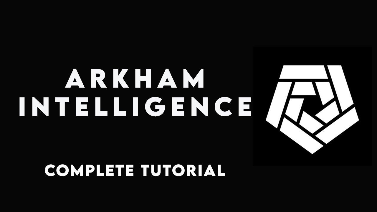 Полное руководство по Arkham Intelligence | Как использовать Arkham для анализа в цепочке