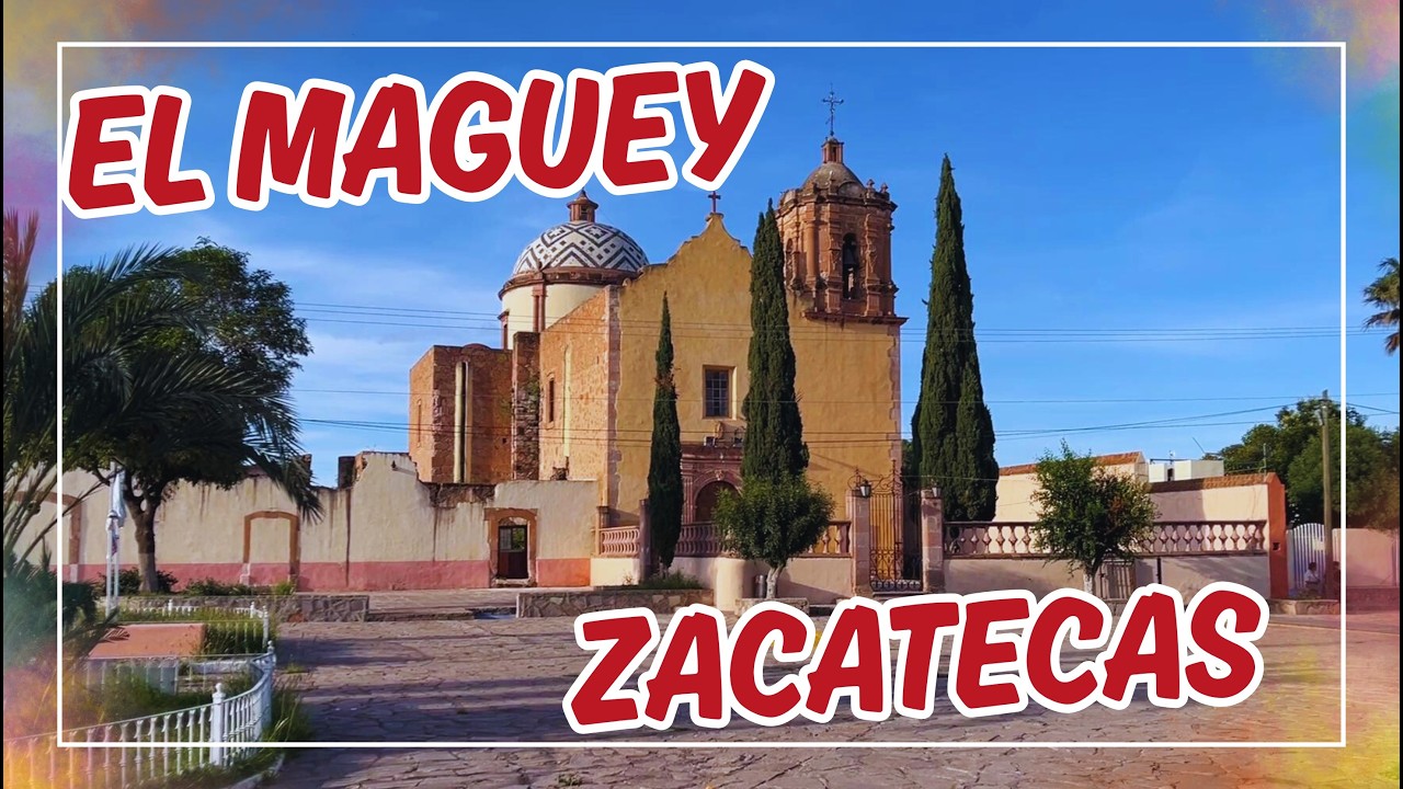 🌵🏞️ El Bonito Pueblo del Maguey en Zacatecas | Pueblito Verde y Tradición Mexicana 🇲🇽