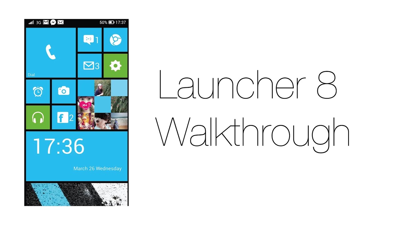 Launcher 8: Walkthrough (Windows Phone 8.1 Launcher)