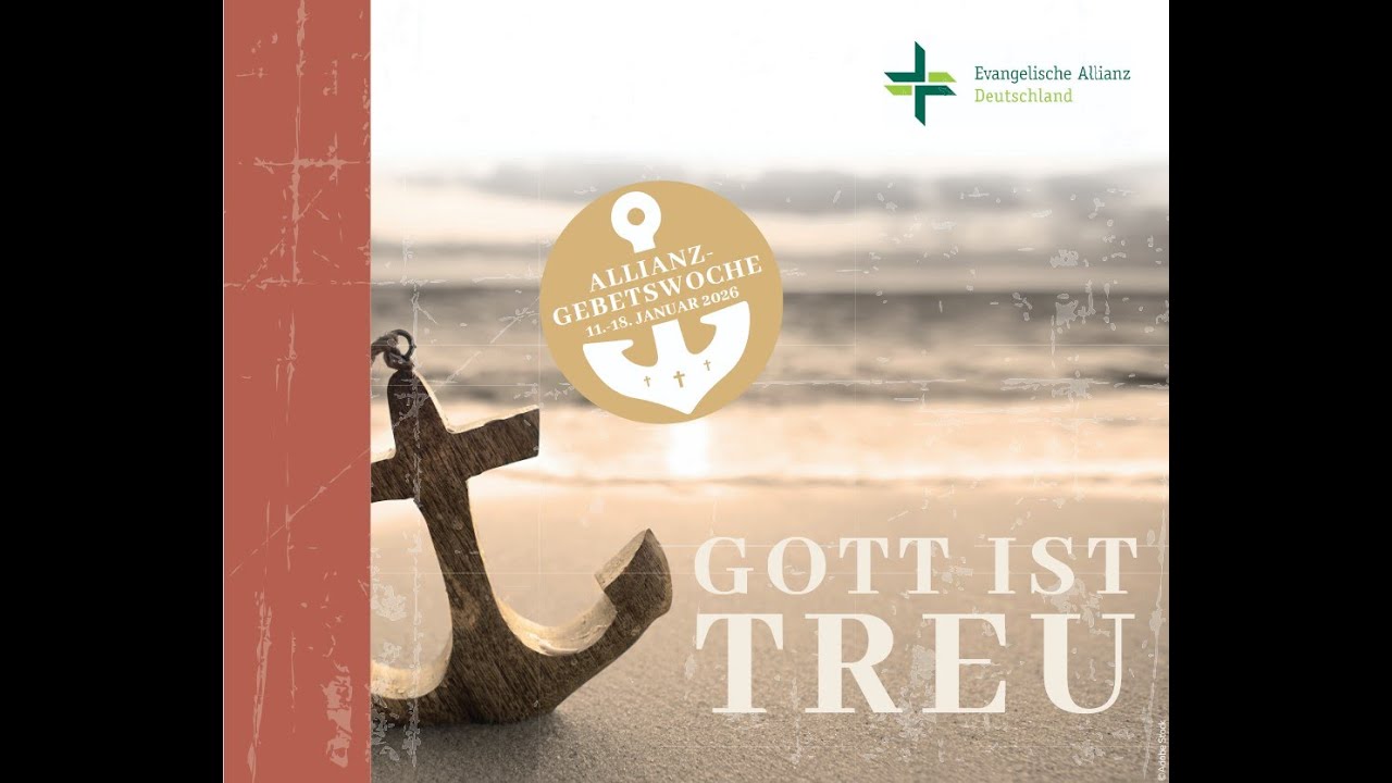 Abschlussgottesdienst Allianzgebetswoche 