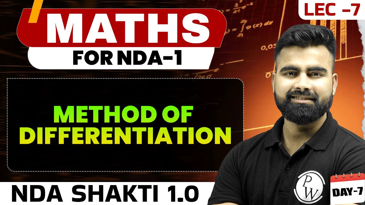 NDA Maths: Method Of Differentiation | NDA Shakti 1.0, 2025 | Maths For NDA 1 2025 | Defence Wallah