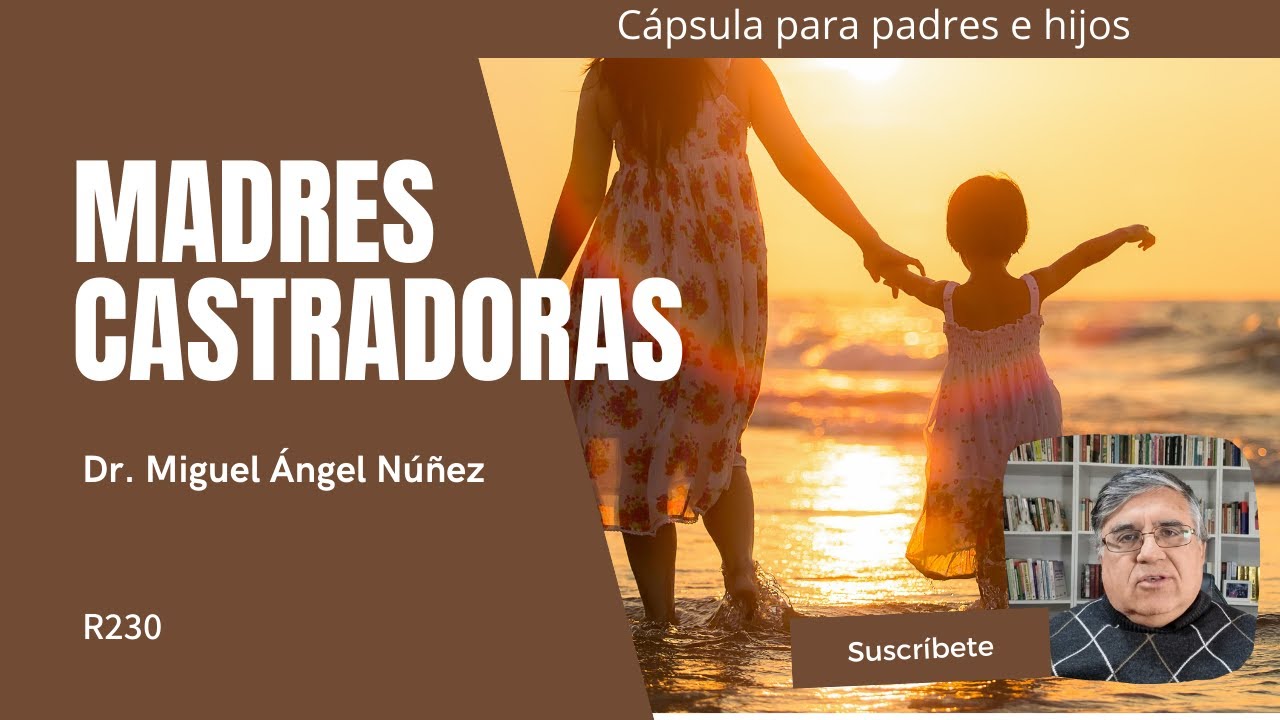 Madres castradoras | R230