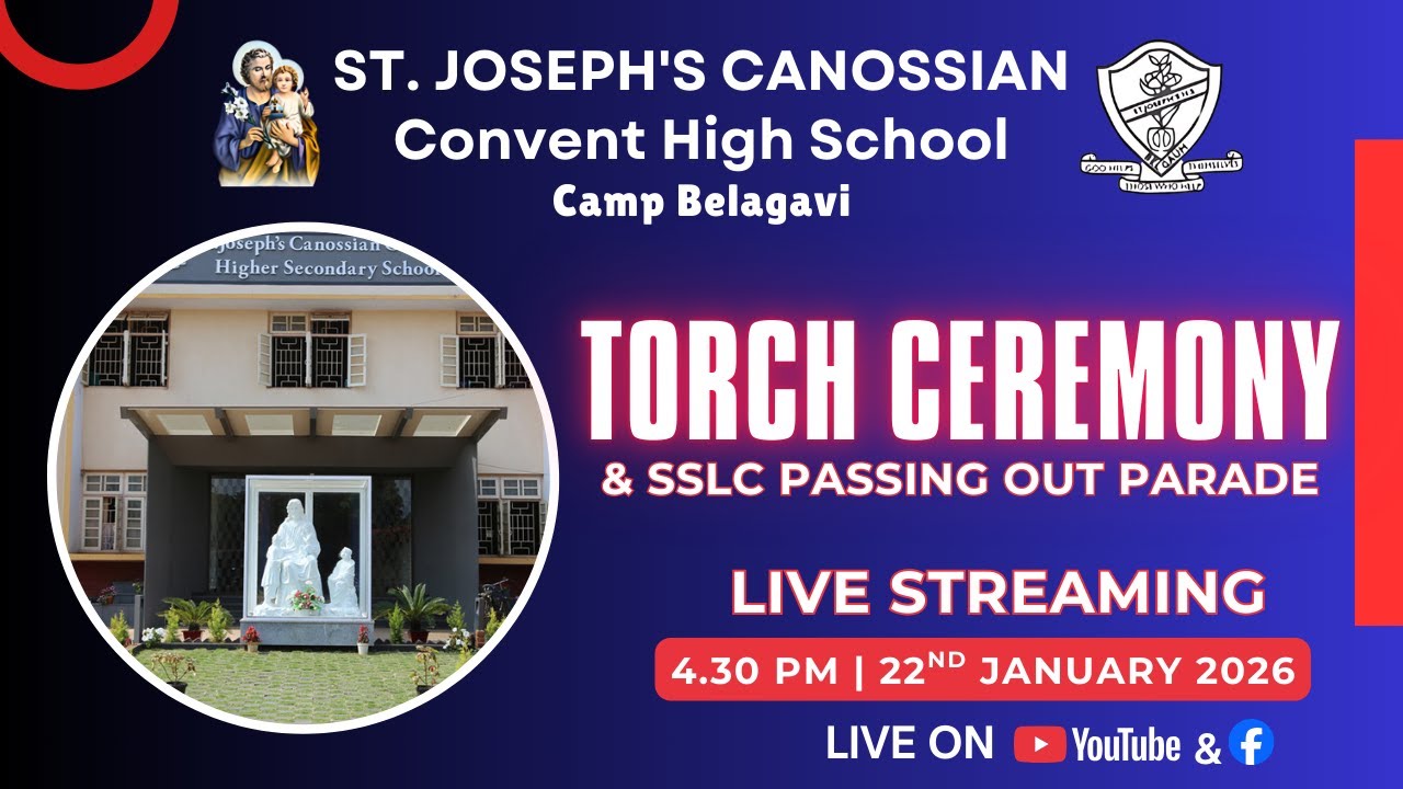 Torch Ceremony & SSLC Passing Out Parade 2026 | St. Joseph's Convent High School, Belgaum