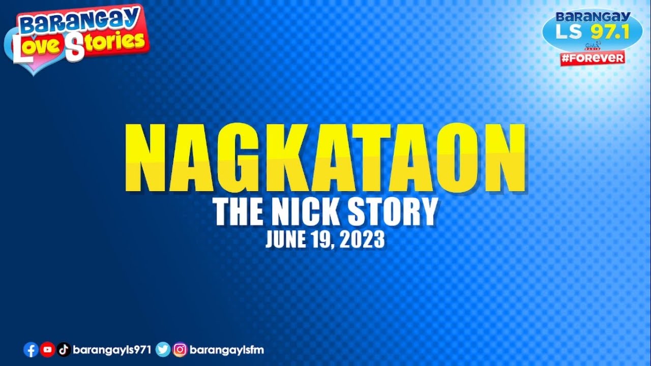 NAGKATAON - NICK | Papa Dudut | Barangay Love Stories