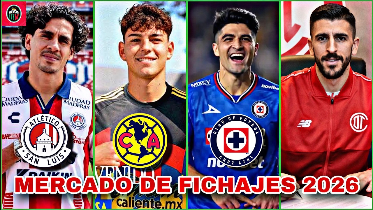 Ultimos FICHAJES, Salidas, movimientos en el Mercado de Fichajes del Clausura 2026