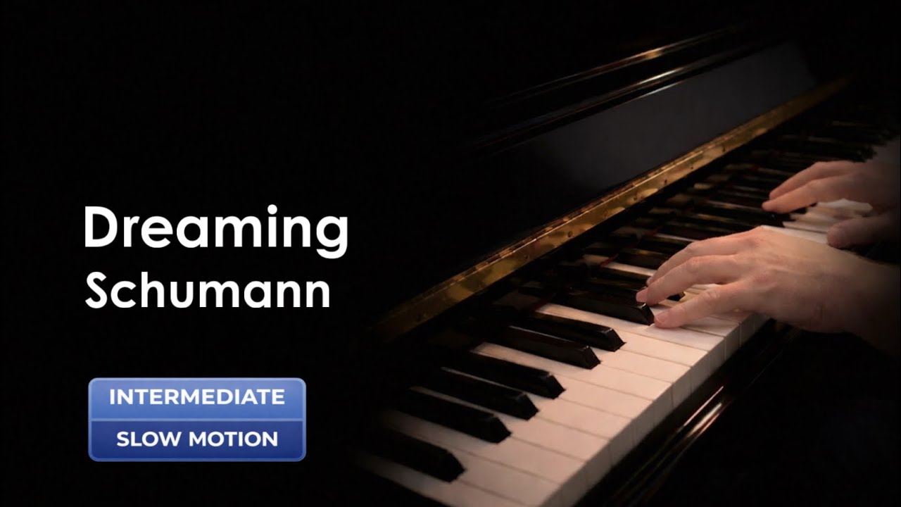 R. Schumann: Scenes from Childhood, Op. 15: Dreaming (Träumerei), Slow Motion Piano Tutorial