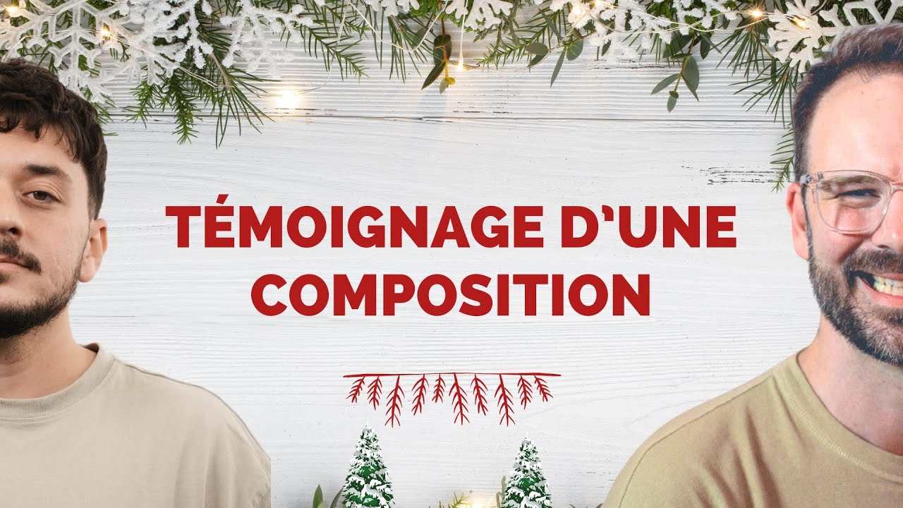 Témoignage d’une composition - Avec Ben Maurin & Dan Luiten