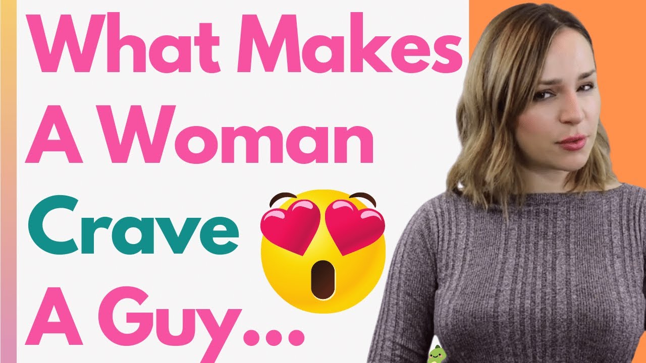 This Is What Makes A Woman REALLY Crave A Man!😍 The Important Traits That Will Attract Her To You😍