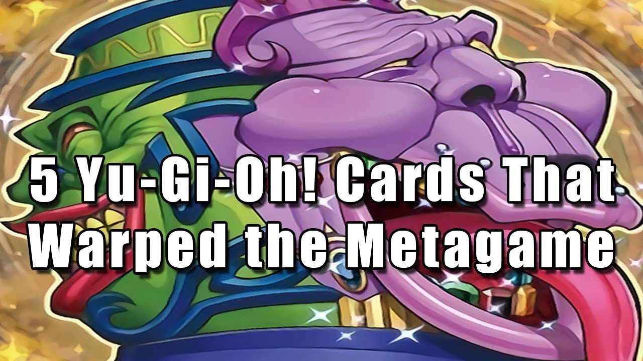 5 Yu-Gi-Oh! Cards That Warped the Metagame