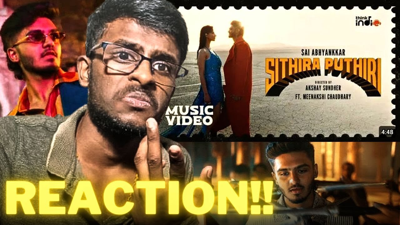 Sai Abhyankkar - Sithira Puthiri (Music Video)| REACTION!! | Meenakshi Chaudhary