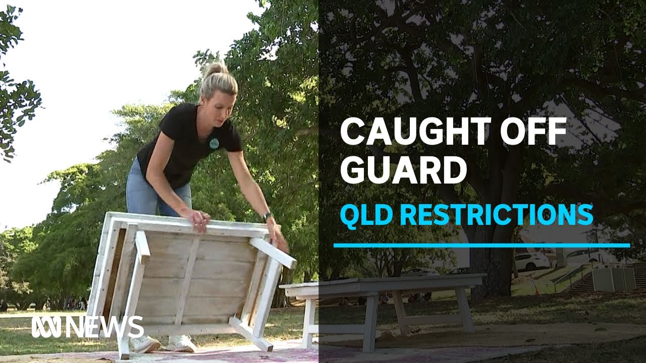 Brisbane businesses and residents caught off guard by COVID-19 restrictions | ABC News