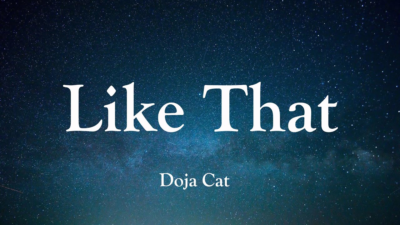 Doja Cat - Like That (Lyrics) Ft. Gucci Mane - do it like that and i'll repay it.🎵