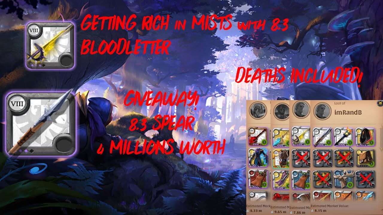 8.3 BLOODLETTER solo MISTS | 50 MILION LOOT 1 DAY | 8.3 SPEAR GIVEAWAY | ALBION ONLINE PVP