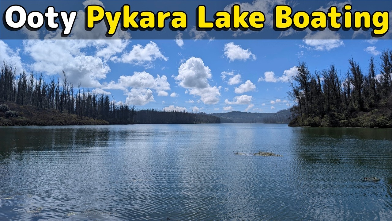 Ooty Pykara Lake Boating 2026