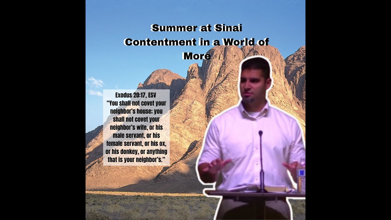 Summer at Sinai Contentment in a World of More PODCAST