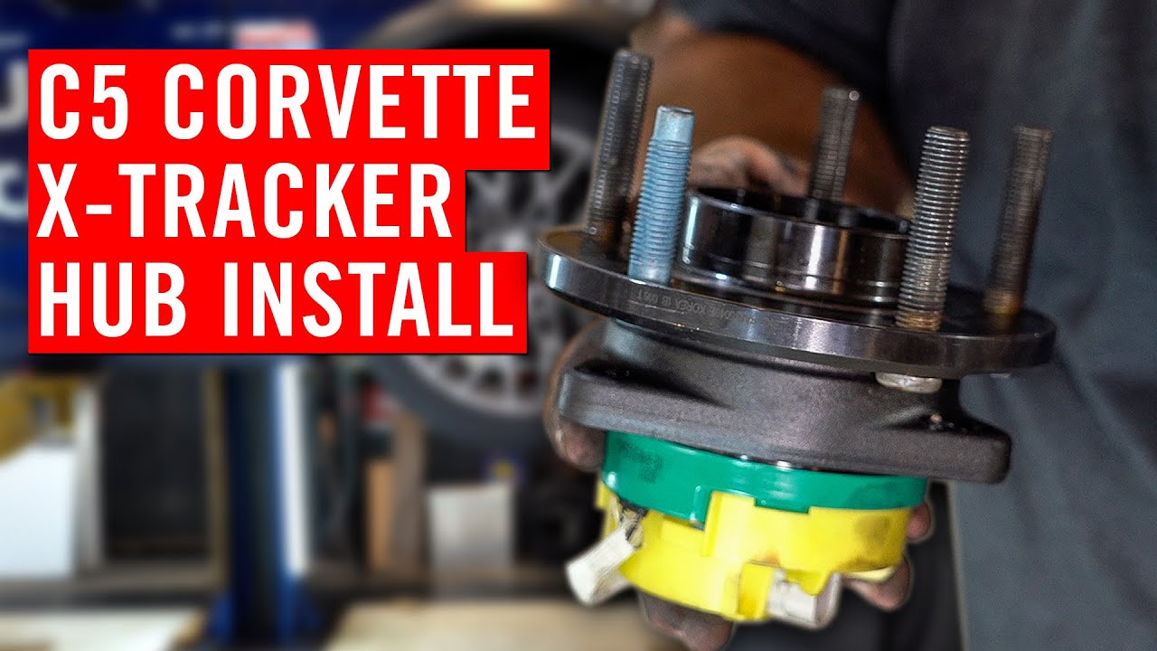 How to Properly Upgrade Wheel Hubs in a C5 Corvette