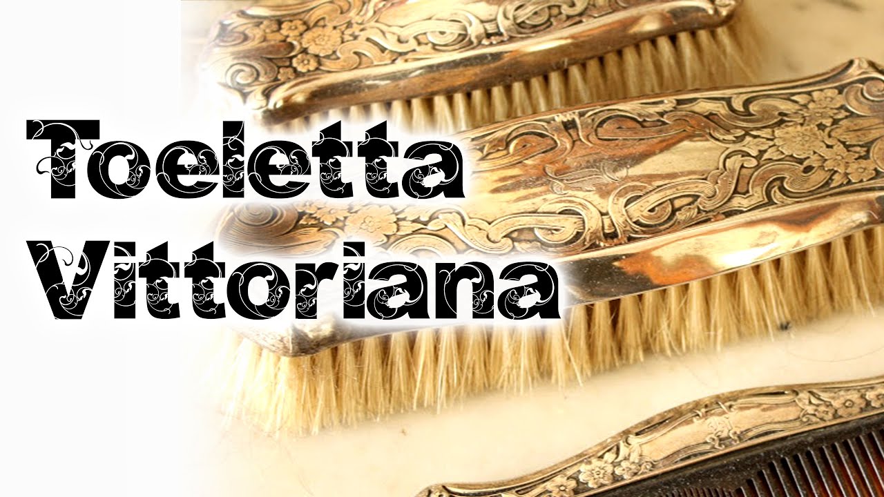 La toeletta della capellona vittoriana - Capellomanie Storiche