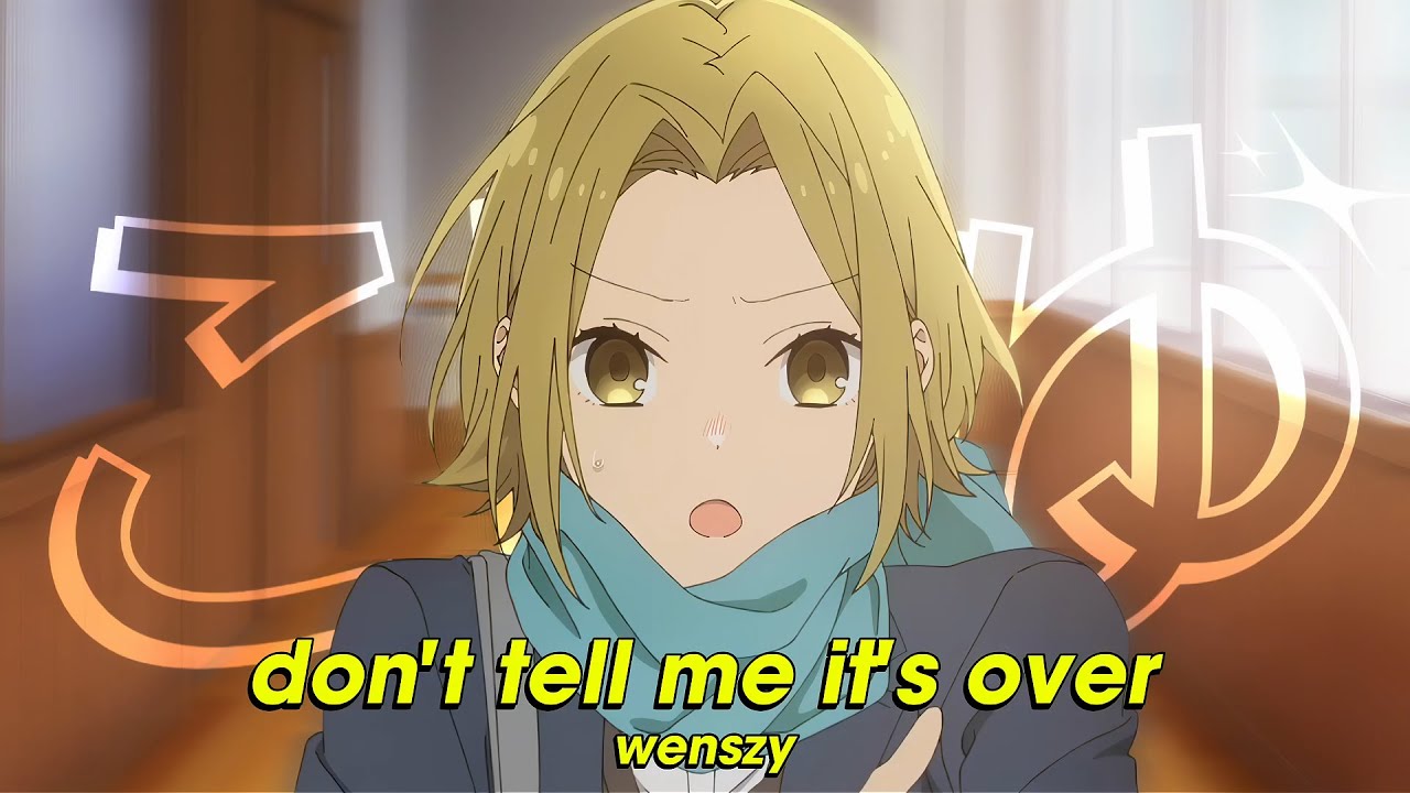 don't tell me it's over - wenszy (Lyrics)