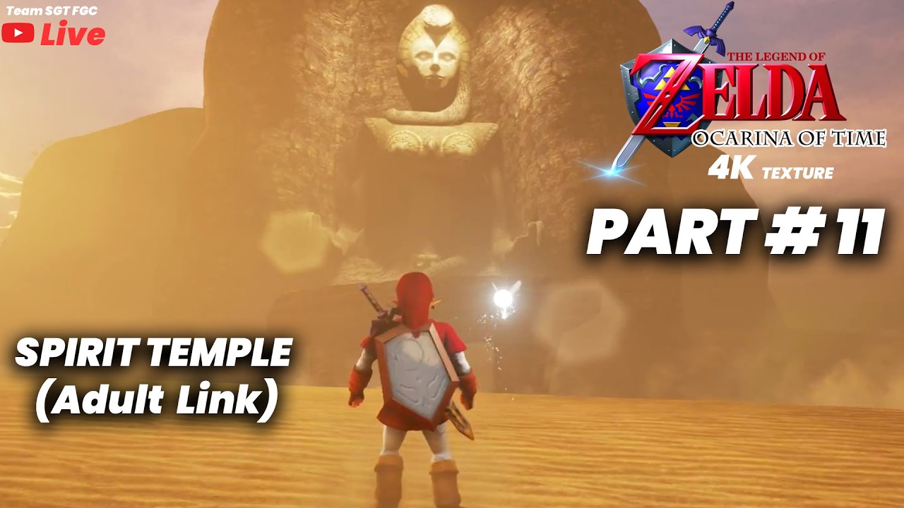 zelda oot 100% Spirit Temple BOTH Link Wakthrough Part 11 | Zelda ocrina of timeFire Temple 4k Live