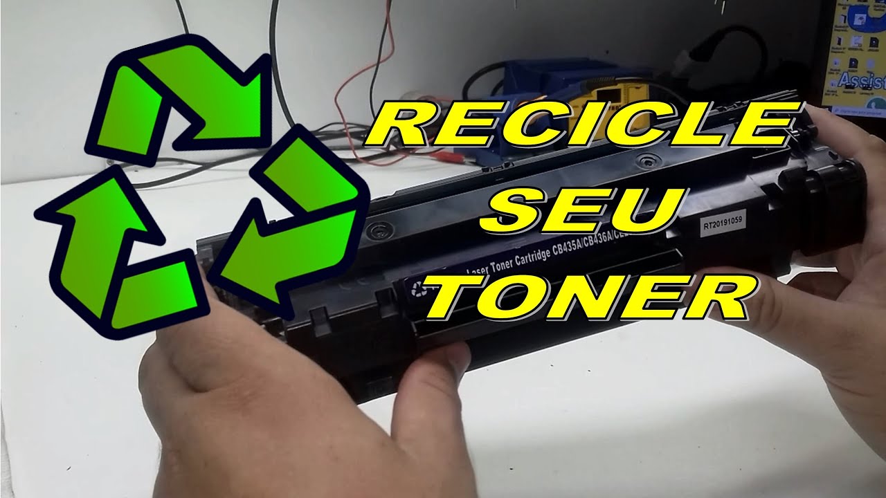(Recarregue) COMO RECICLAR TONER HP (30% A MAIS DE VIDA UTIL).