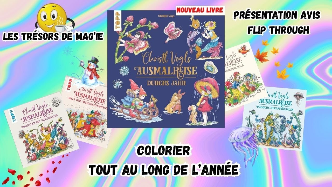 CHRISTL VOGLS - AUSMALREISE - Durchs Jahr - Livre Coloriages Tout au long de l'année