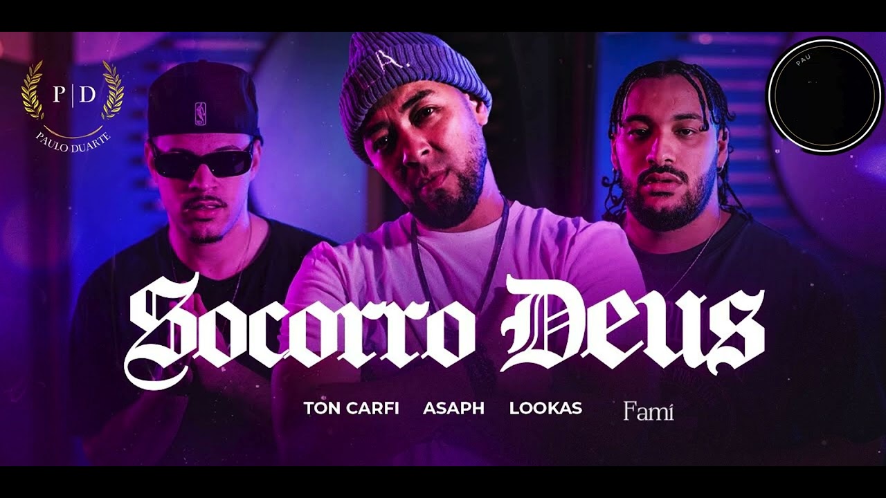 Socorro Deus - Ton Carfi - Participação de  Asaph e Lookas -@familiaduarte2025-pds