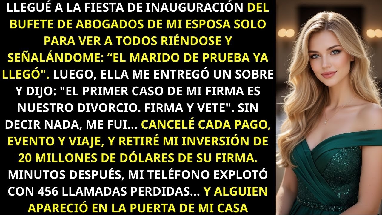 Llegué A La Fiesta De Apertura Del Bufete De Mi Esposa Y Oí Algo Inesperado