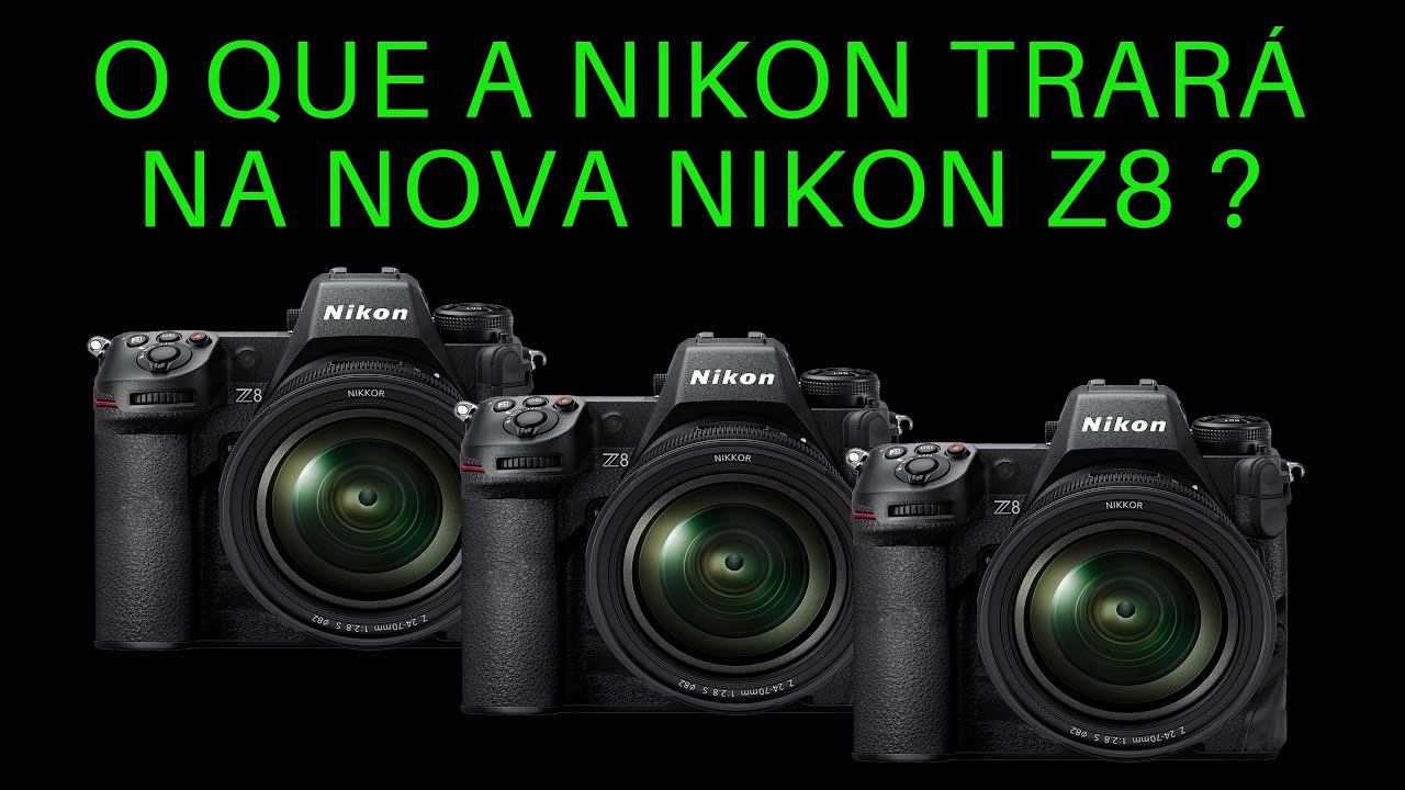 O QUE A NIKON TRARÁ NA NOVA NIKON Z8 ?