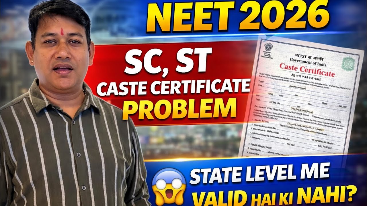 SC/SC Caste Certificates valid for central exams like NEET, JEE | NEET 2026 state caste certificate