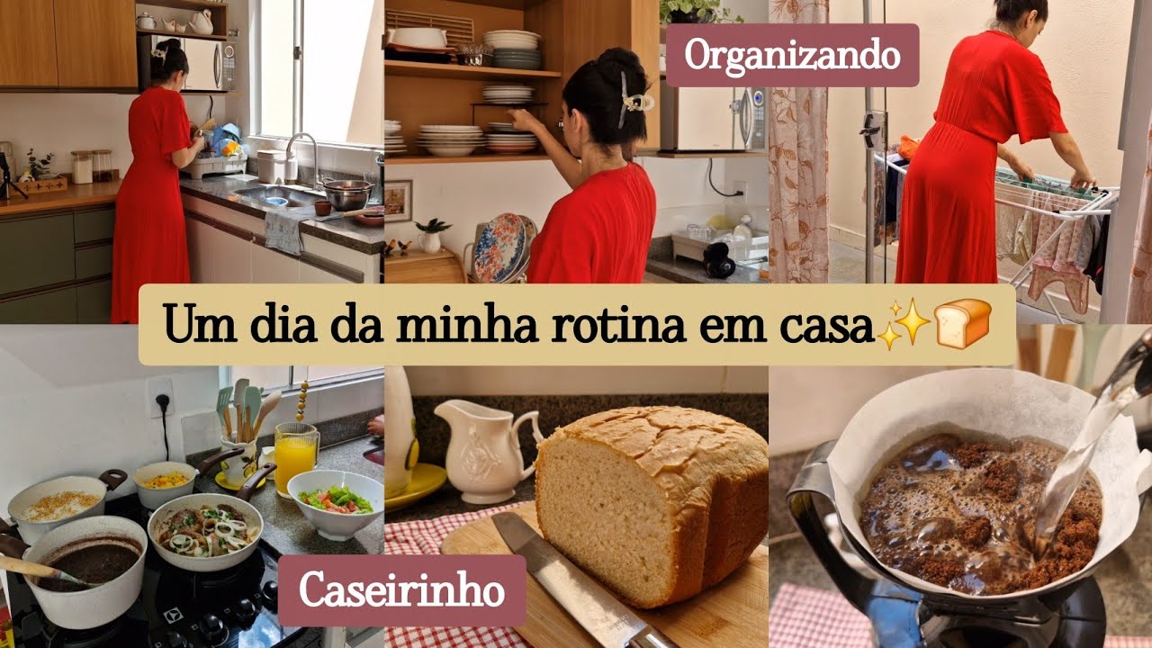 Minha rotina do dia em casa✨️-Preparando almoçinho pra família/Cozinha limpa e pão caseiro pro café🍞