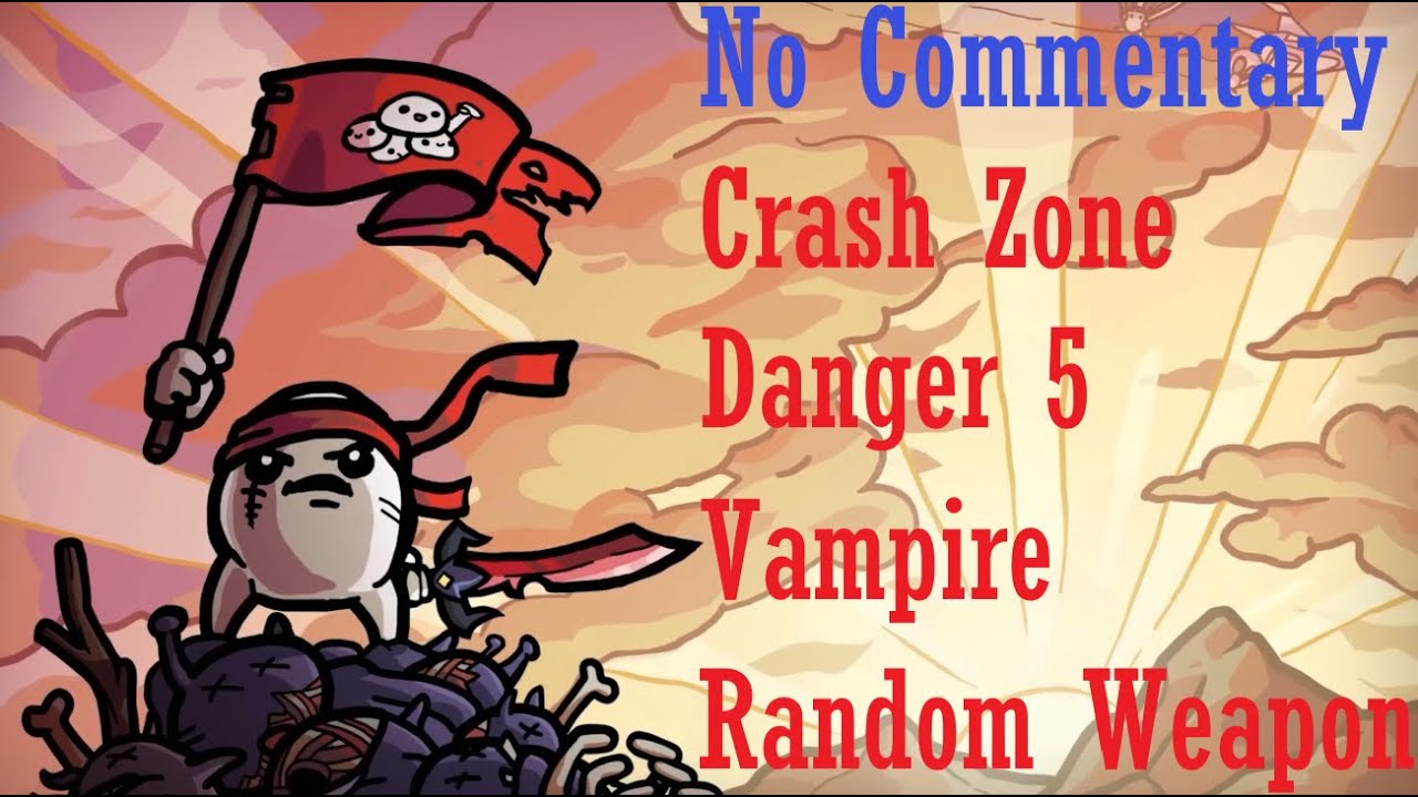 Brotato Crash Zone Danger 5 random weapon (Vampire) [No Commentary.]