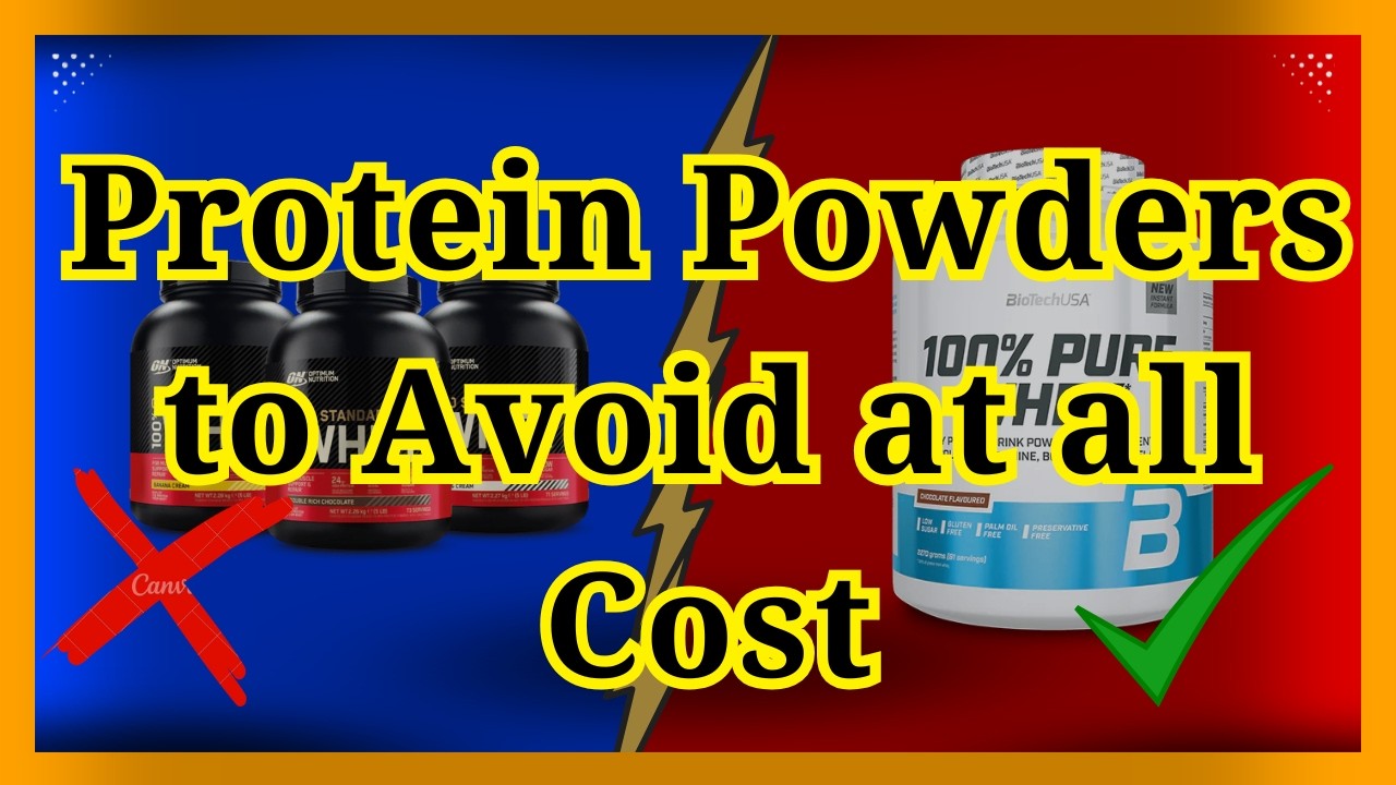 Stop Buying These Protein Powders (7 Brands You Should Avoid)