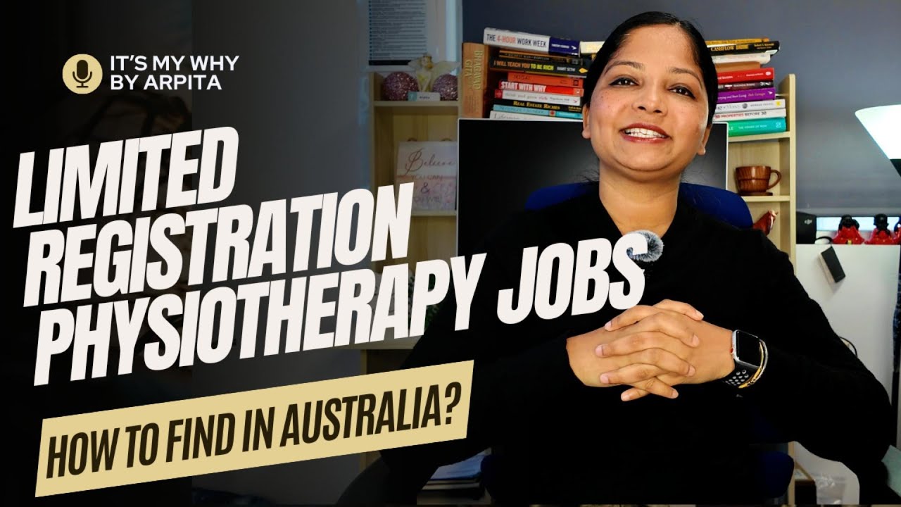 How To Find Jobs For Physiotherapists on AHPRA Limited Registration In Australia