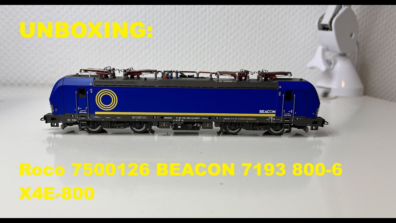 UNBOXING: Roco 7500126 BEACON 7193 800-6 X4E-800