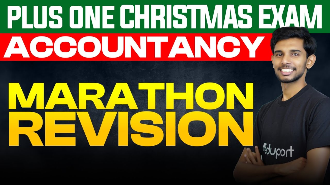 Plus One Commerce | Accountancy - Marathon Revision | Eduport