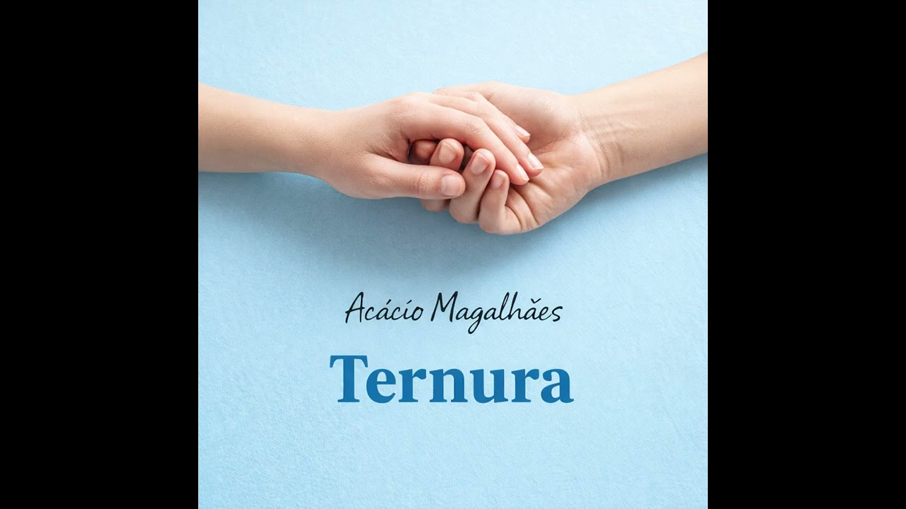 A Ternura