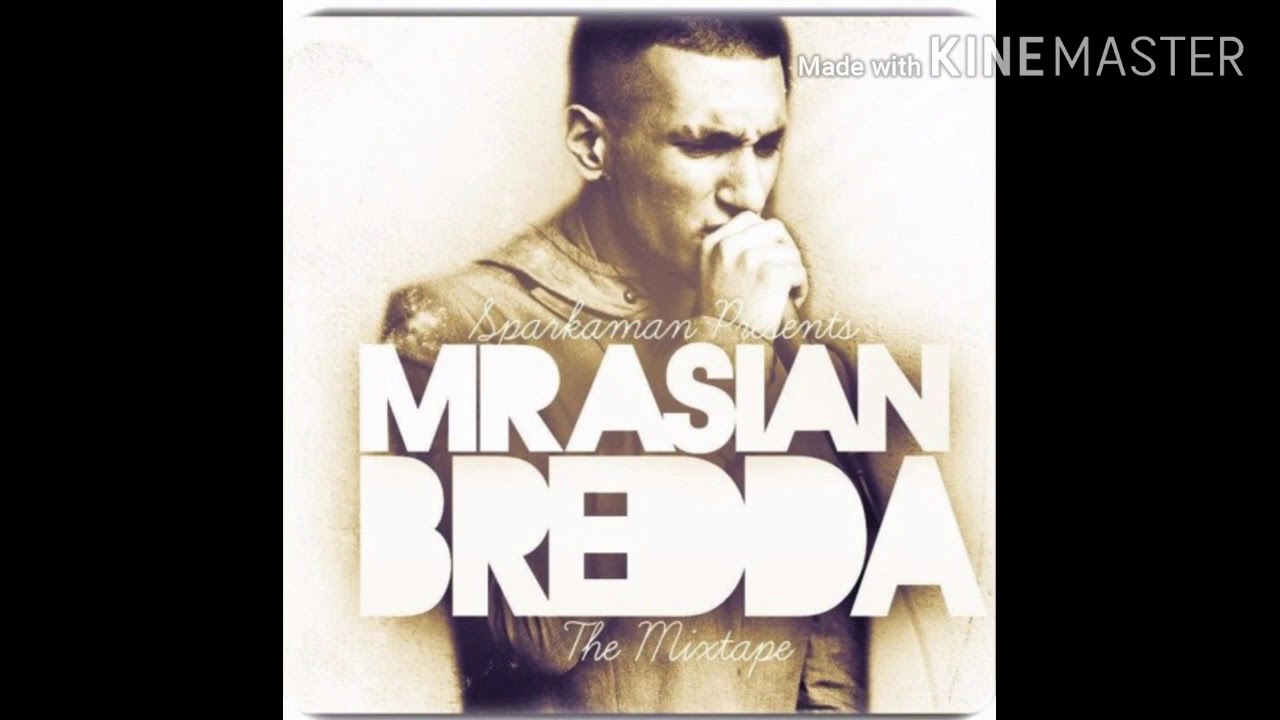 Asian Bredda Remix ft Sparka and State and shots original