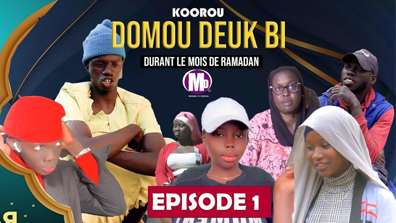 EPISODE 1 KOOROU DOMOU DEUK BI ( VISUALISER )RAMADAN 2026